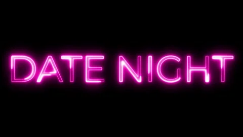 Date Night Neon Text Animation | Romantic Evening Motion Graphic Видео 320819444