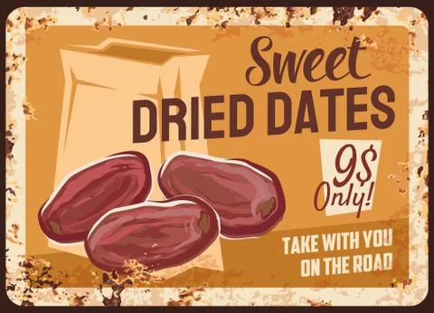 Dates rusty metal plate, vector dried fruits card Stock Illustration