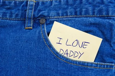 Dating note: I love daddy Stock Photos