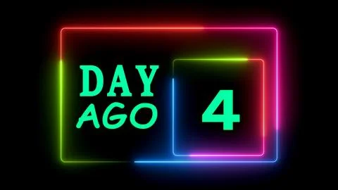 Day ago 4 neon light frame on black background Stock Illustration