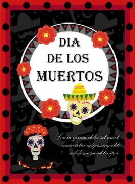 Day of the dead flyer, poster, invitation. Dia de Muertos template card for y Stock Illustration
