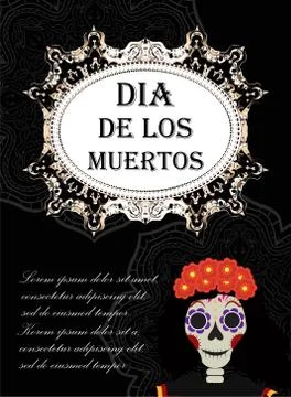 Day of the dead flyer, poster, invitation. Dia de Muertos template card for y Stock Illustration