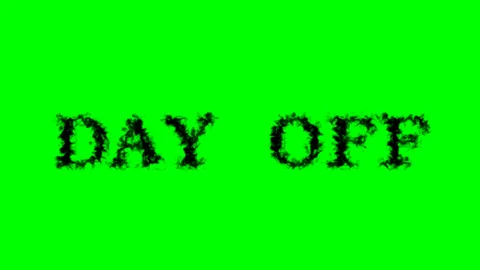 Day Off smoke text effect green isolated background Stock Footage 138722557
