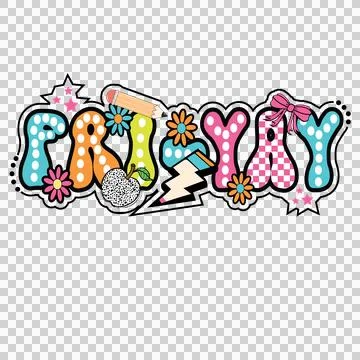 Day Yay Bubble Letter Design lettering spelling phrase Stock Illustration