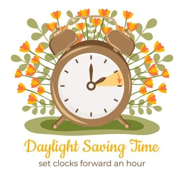 Daylight Saving Time begins flower concept. Change your clocks forward an h.. Stock Illustration
