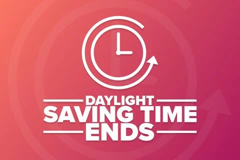 Daylight Saving Time Ends. Holiday concept. Template for background, banner Stock Illustration
