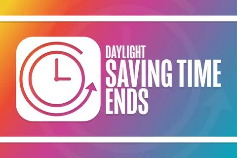 Daylight Saving Time Ends. Holiday concept. Template for background, banner Stock Illustration