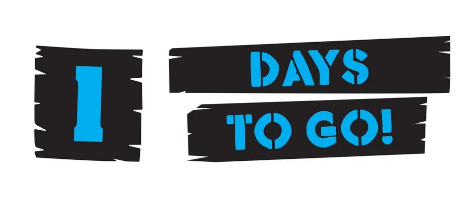 Days to go stencil style text on brush strokes Stock Illustration