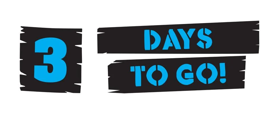 Days to go stencil style text on brush strokes Stock Illustration
