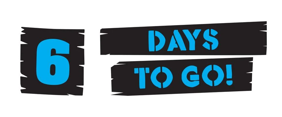 Days to go stencil style text on brush strokes Stock Illustration