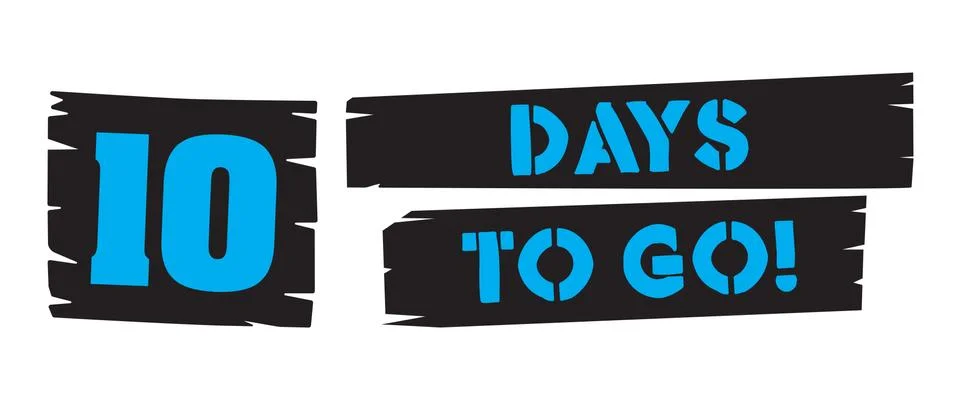 Days to go stencil style text on brush strokes Stock Illustration