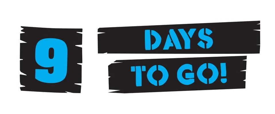 Days to go stencil style text on brush strokes Stock Illustration