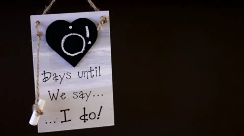 Days Until I Do Sign Hanging Stock Footage 53488407