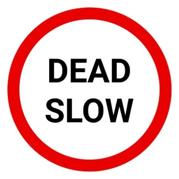 Dead slow traffic sign vector illustration. Stock Illustration