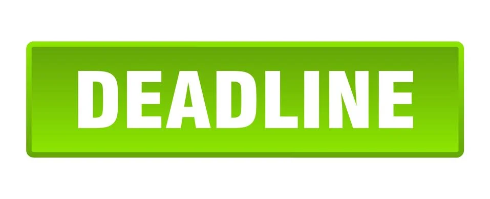 Deadline button. deadline square green push button Stock Illustration