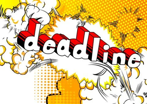 Deadline - Comic book style phrase on abstract background. Illustrazione stock