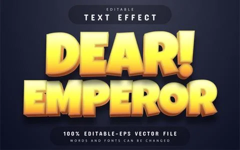 Dear emperor cartoon text effect Ilustración de archivo