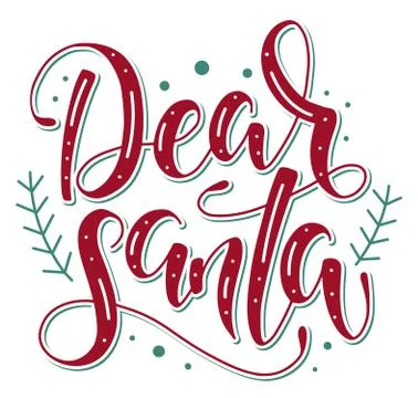 Dear Santa, colored vector illustration with red text and green element. Illustrazione stock