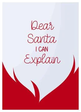 Dear Santa I can explain. Hand lettering red gift card. Stock Illustration