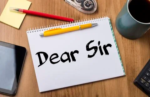 Dear Sir - Note Pad With Text Free Stock Photos