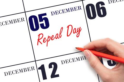 December 5th. Hand writing text Repeal Day on calendar date. Save the date. Stock Photos