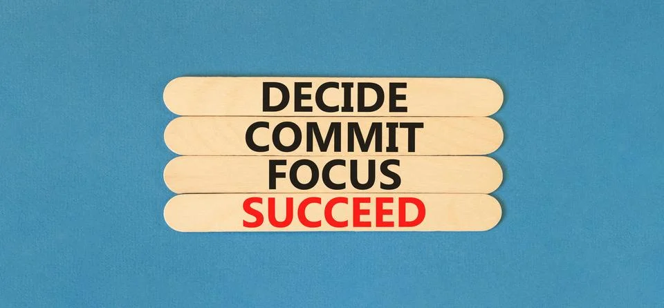 Decide commit focus succeed symbol. Concept word Decide Commit Focus Succee.. Foto stock