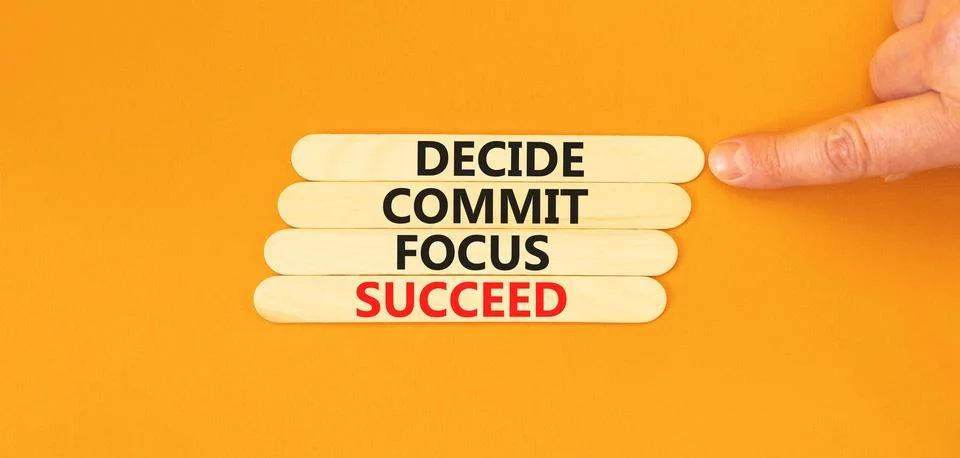 Decide commit focus succeed symbol. Concept word Decide Commit Focus Succee.. 스톡 사진