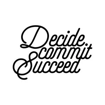 Decide commit succeed. stylish typography design. Stock Illustration