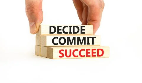 Decide commit succeed symbol. Concept word Decide Commit Succeed on beautif.. Stock Photos
