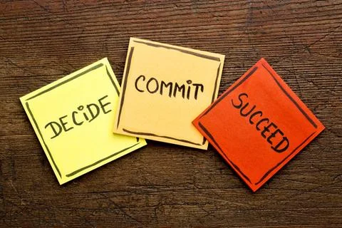 Decide, commit, succeed word abstract Decide, commit, succeed motivational... Stockfoto's