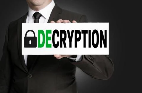 Decryption schild wird von geschäftsmann gehalten decryption schild wird v.. Stock Photos
