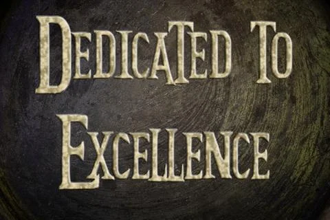 Dedicated to excellence concept Stock Illustration