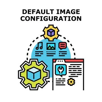 Default image configuration setup process concept Illustrazione stock