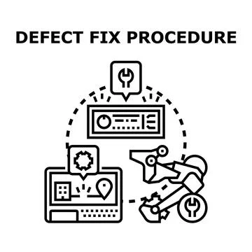 Defect fix procedure concept for repairing malfunctions Stock Illustration