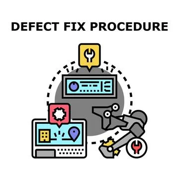 Defect fix procedure concept for repairing malfunctions Stock Illustration