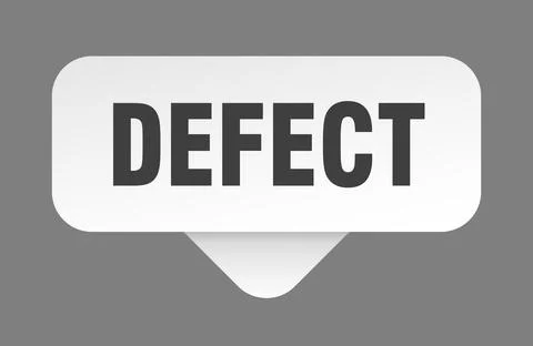 Defect sticker. defect sign isolated on gray background Stock Illustration