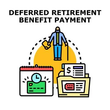 Deferred retirement benefit payment planning concept 스톡 일러스트