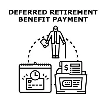 Deferred retirement benefit payment planning concept 스톡 일러스트