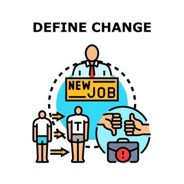 Define change opportunity concept finding new employment Stock Illustration