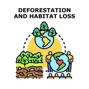 Deforestation and habitat loss affecting planet concept Stock Illustration