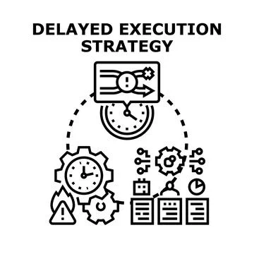 Delayed execution strategy concept with business process Stock Illustration