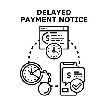 Delayed payment notice receiving concept Stock Illustration