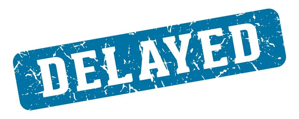 Delayed rectangular sign. delayed stamp Stock Illustration