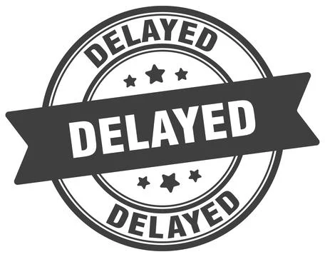 Delayed stamp. delayed label on transparent background. round sign Stock Illustration