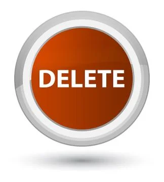 Delete prime brown round button Stock Illustration