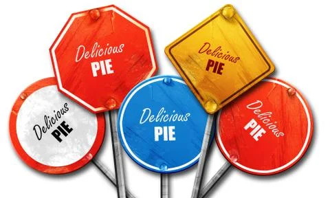 Delicious pie sign, 3D rendering, rough street sign collection Stock Illustration