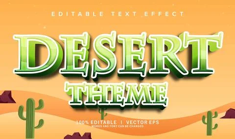 Desert theme vector text effect with modern style design Stock Illustration