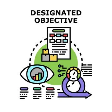 Designated objective concept planning and achieving goals Stock Illustration