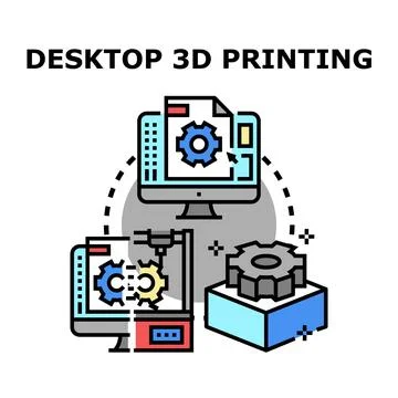 Desktop 3d printing creating rapid prototyping process Stock Illustration