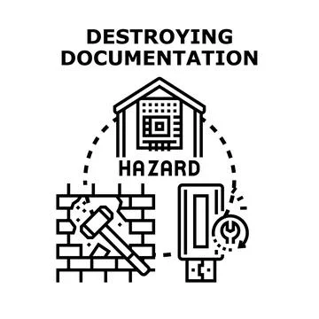 Destroying data documentation causing system hazard implications Stock Illustration